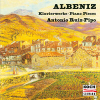 Albéniz: Rêves, Op. 101: No. 2, Scherzino - Antonio Ruiz-Pipó & Исаак Альбенис