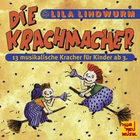 Der Krachmacher - Instrumental - Lila Lindwurm