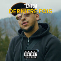 Derniere fois