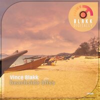 Beachside Bliss - Vince Blakk