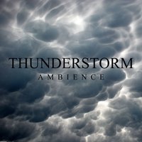 Thunderstorm Ambience Part 13 - Ambient Sounds from I'm In Records & Ambient Sound Guru & The Nature Lovers