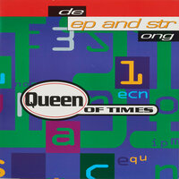 Deep and strong - QUEEN OF TIMES